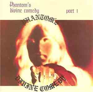 Phantom  - Phantom's Divine Comedy Part 1