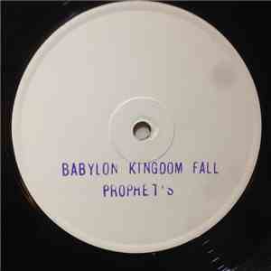 Prophet's - Babylon Kingdom Fall
