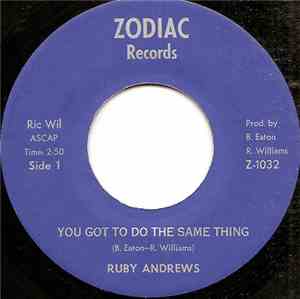 Ruby Andrews - You Gotta Do The Same Thing / Didn't I Fool You