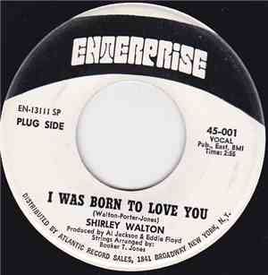 Shirley Walton - I Was Born To Love You