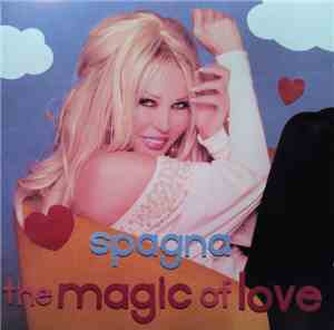 Spagna - The Magic Of Love