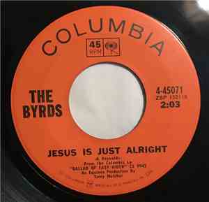 The Byrds - Jesus Is Just Alright