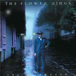 The Flower Kings - The Rainmaker