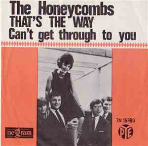 The Honeycombs - That's The Way / Can't Get Through To You
