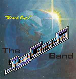 The Ray Camacho Band - Reach Out