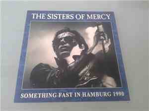 The Sisters Of Mercy - Something Fast In Hamburg 1990