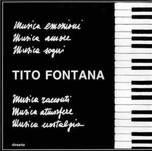 Tito Fontana - Musica, Emozioni Amore Sogni Racconti Atmosfere Nostalgia