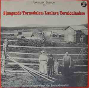 Various - Sjungande Tornedalen/Laulava Tornionlaakso