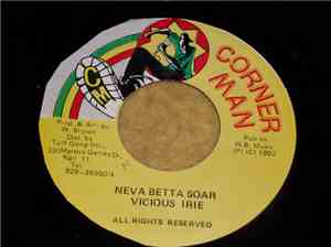 Vicious Irie - Neva Betta Sour