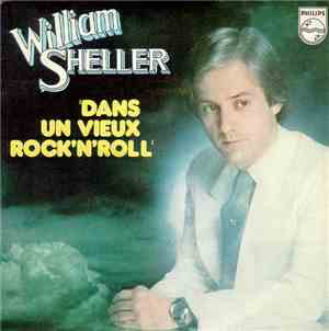 William Sheller - Dans Un Vieux Rock 'N' Roll