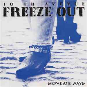 10th Avenue Freeze Out - Separate Ways