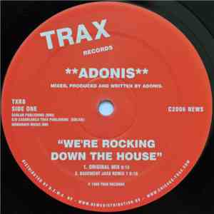 Adonis - We're Rocking Down The House