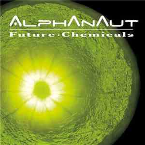 Alphanaut  - Future Chemicals