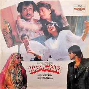 Anand Bakshi, Laxmikant Pyarelal - Khoon Ka Karz
