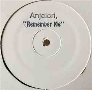Anjelori - Remember Me