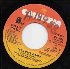 Billy Paul - Let's Make A Baby / My Head's On Straight