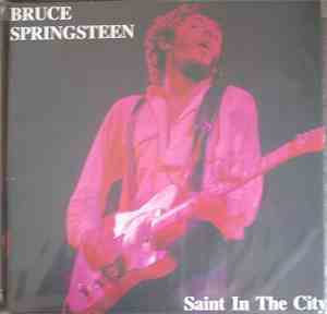 Bruce Springsteen - Saint In The City