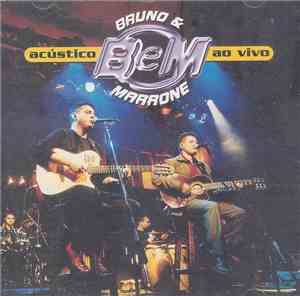 Bruno & Marrone - Acústico Ao Vivo