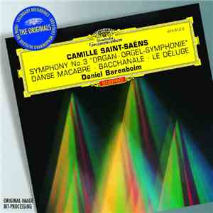 Camille Saint-Saëns, The Chicago Symphony Orchestra, Orchestre De Paris, Daniel Barenboim - Symphony No.3 