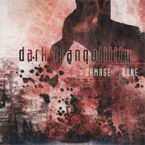 Dark Tranquillity - Damage Done