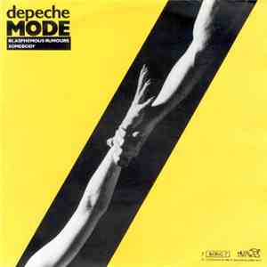 Depeche Mode - Blasphemous Rumours / Somebody