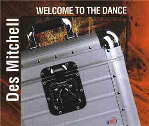 Des Mitchell - Welcome To The Dance