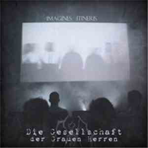 Die Gesellschaft Der Grauen Herren - Imagines Itineris