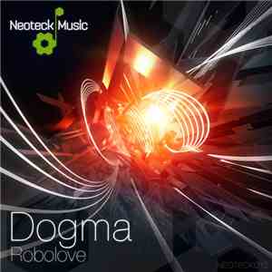 Dogma  - Robolove