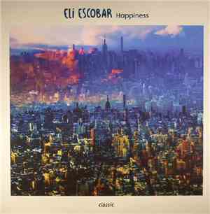 Eli Escobar - Happiness