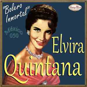 Elvira Quintana - Elvira Quintana
