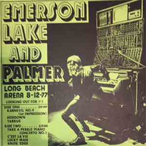 Emerson, Lake & Palmer - Long Beach Arena 8-12-77 