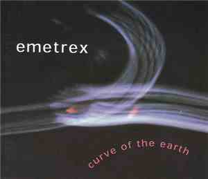 Emetrex - Curve Of The Earth