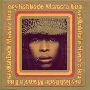 eryKahBadu - Mama's Gun