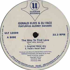 Gerald Elms & DJ Face featuring Audrey Baharie - The Way To Find Love