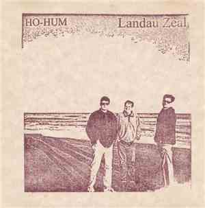 Ho-Hum - Landau Zeal