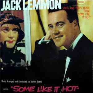 Jack Lemmon - Sings And Plays Music From Some Like It Hot