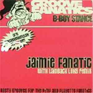 Jaimie Fanatic - B-Boy Stance