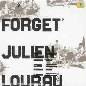 Julien Lourau - Forget