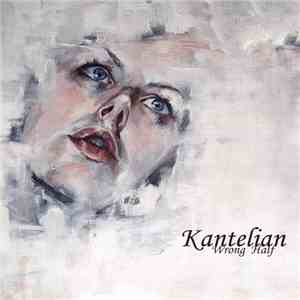 Kantelian - Wrong Half