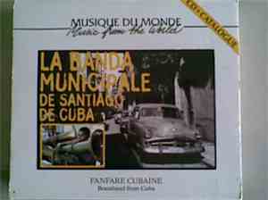 La Banda Municipale De Santiago De Cuba - Fanfare Cubaine - Brassband from Cuba