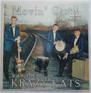 Lee Dresser And The Krazy Kats - Movin' Out!!