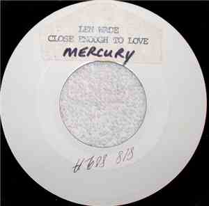 Len Wade - Close Enough To Love