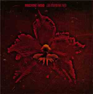 Machine Head  - The Burning Red