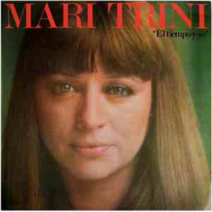 Mari Trini - El Tiempo Y Yo