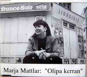 Marja Mattlar - Olipa Kerran