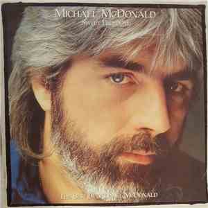 Michael McDonald - Sweet Freedom (The Best Of Michael McDonald)
