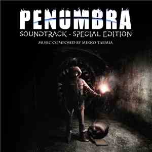 Mikko Tarmia - Penumbra (Soundtrack - Special Edition)