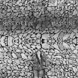 Miss Kittin - Bassline