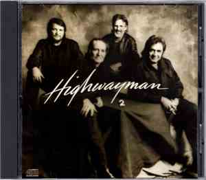 Nelson / Cash / Jennings / Kristofferson - Highwayman 2