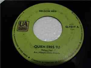 Nelson Ned - Quien Eres Tu / Yo Fui Feliz Y No Lo Sabia
